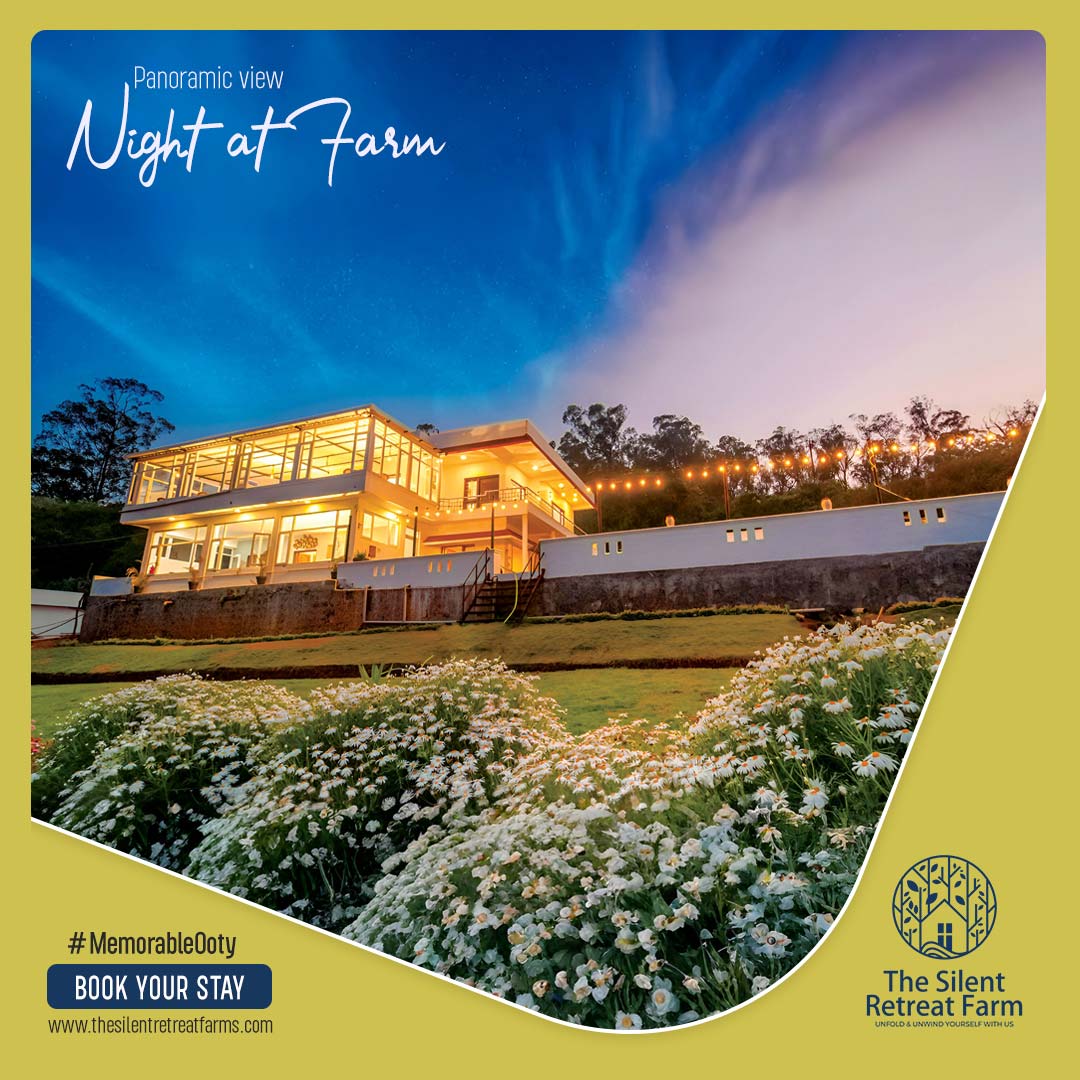 The_Silent_Retreat_Farms-Ooty, eco-friendly travel Ooty, green tourism Ooty, responsible travel Ooty, sustainable tourism in Ooty